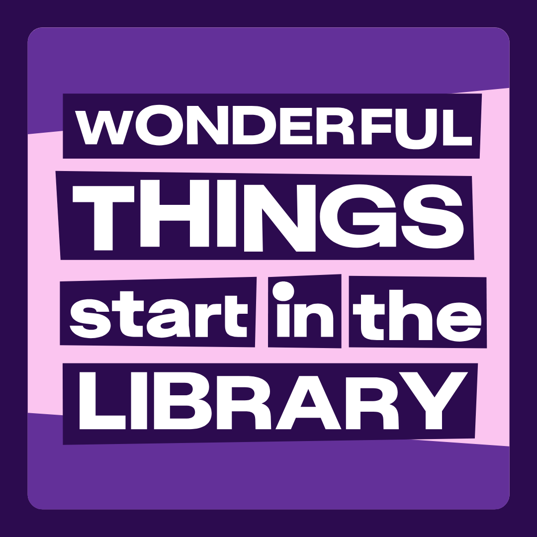 Celebrating all the wonderful things you can do at your local library ...